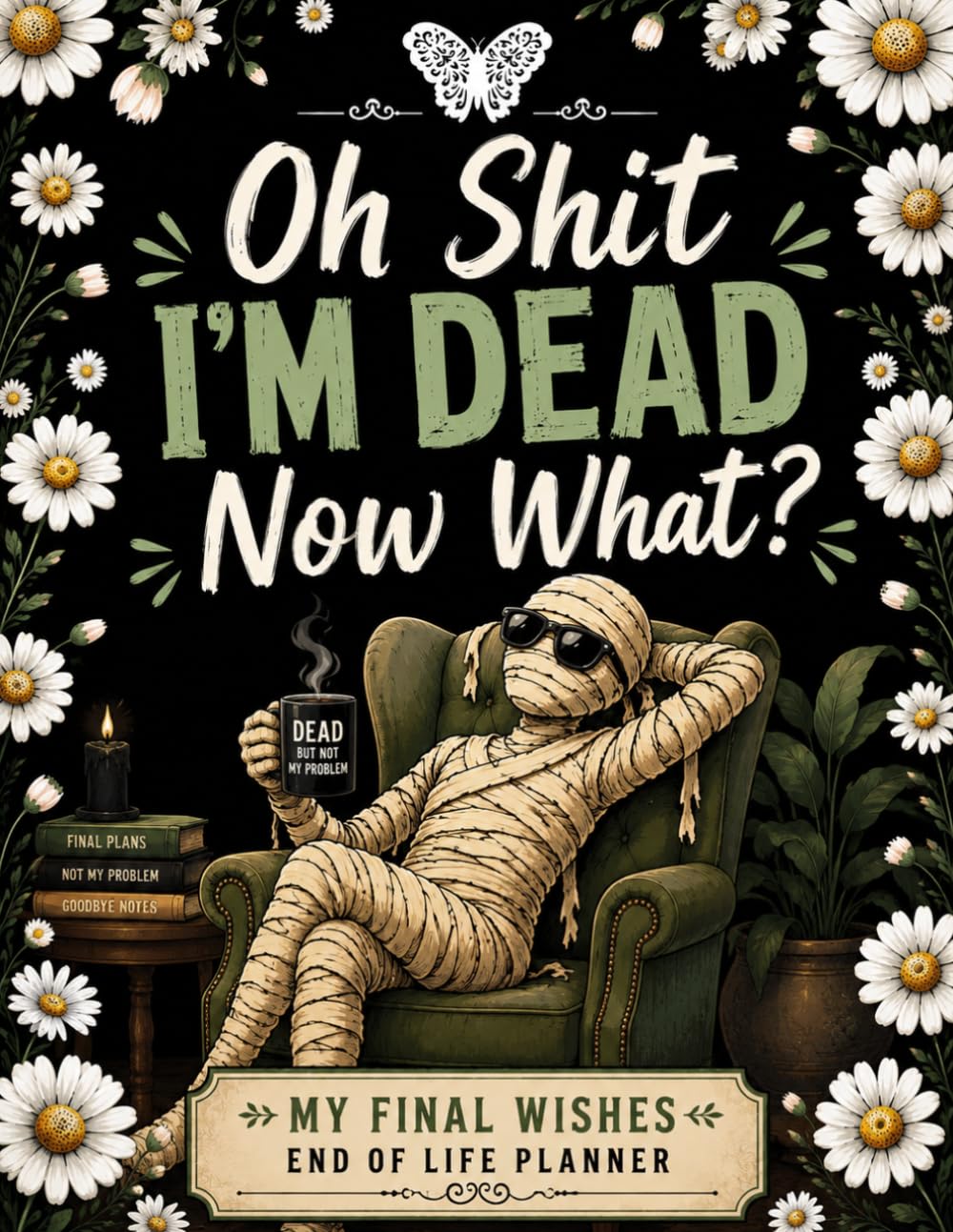 Oh Shit I'm Dead Now What?: The End-of-Life Planner Record Book provides a convenient record of your personal details and wishes. baixar livro de graça