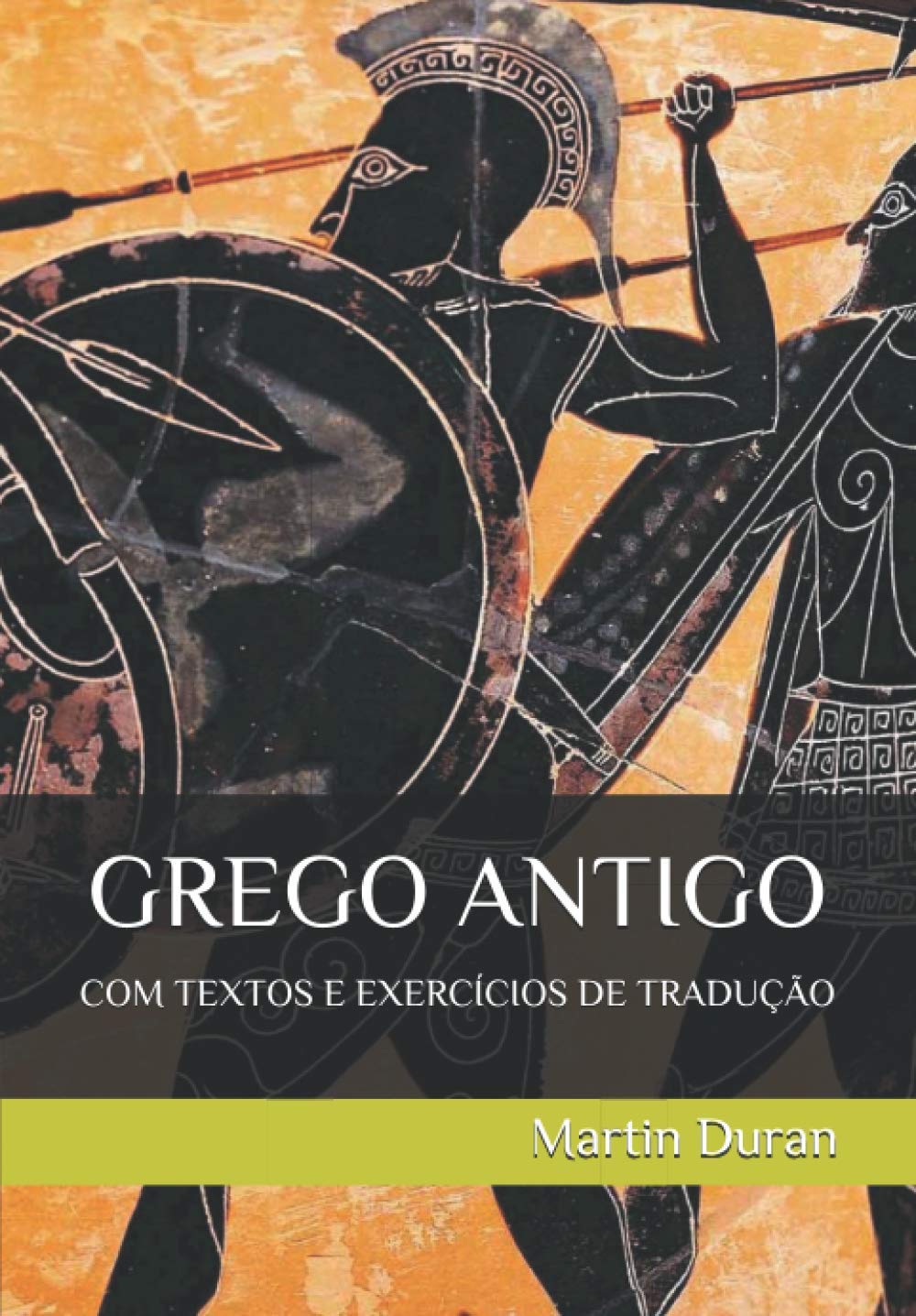 GREGO ANTIGO: COM TEXTOS E EXERCÍCIOS DE TRADUÇÃO (Portuguese Edition) baixar o livro de graça
