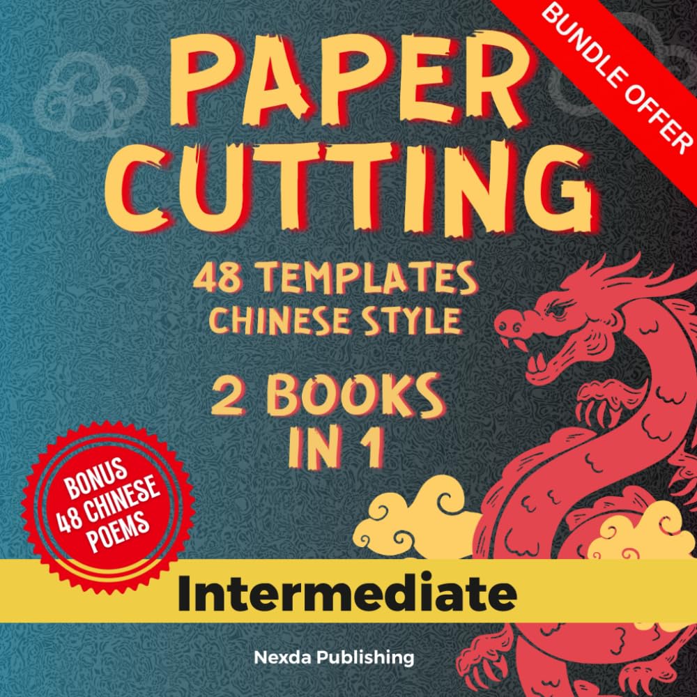 ler totalmente Paper Cutting Traditional Chinese Style for Intermediate: 2 Book in 1 with 48 Templates and 48 Poems