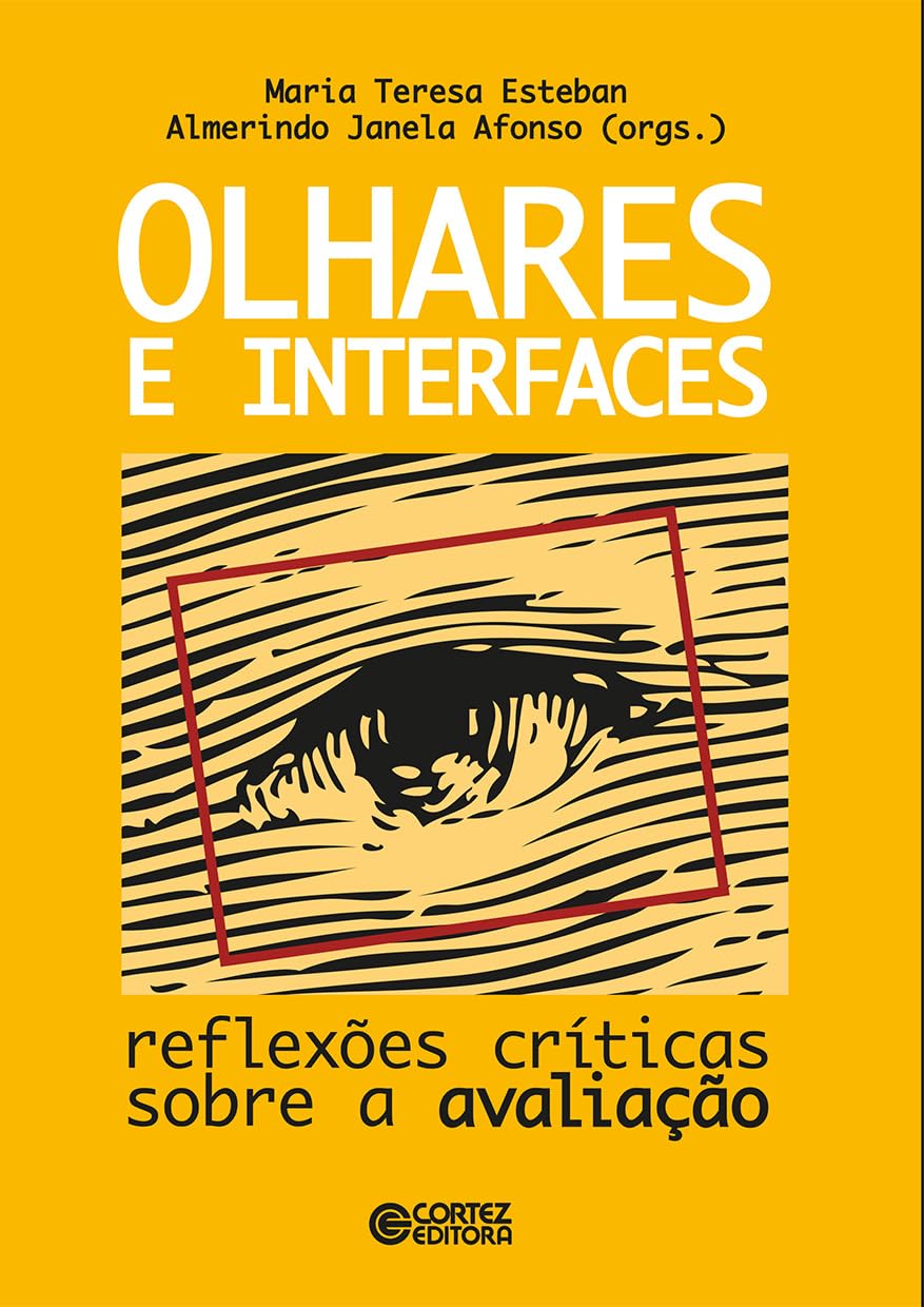 Olhares e interfaces: reflexões críticas sobre a avaliação baixar o livro de graça