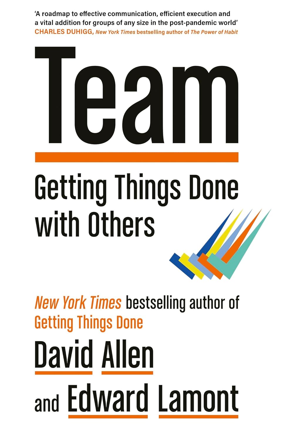 Team: Getting Things Done with Others (English Edition) baixar livro de graça