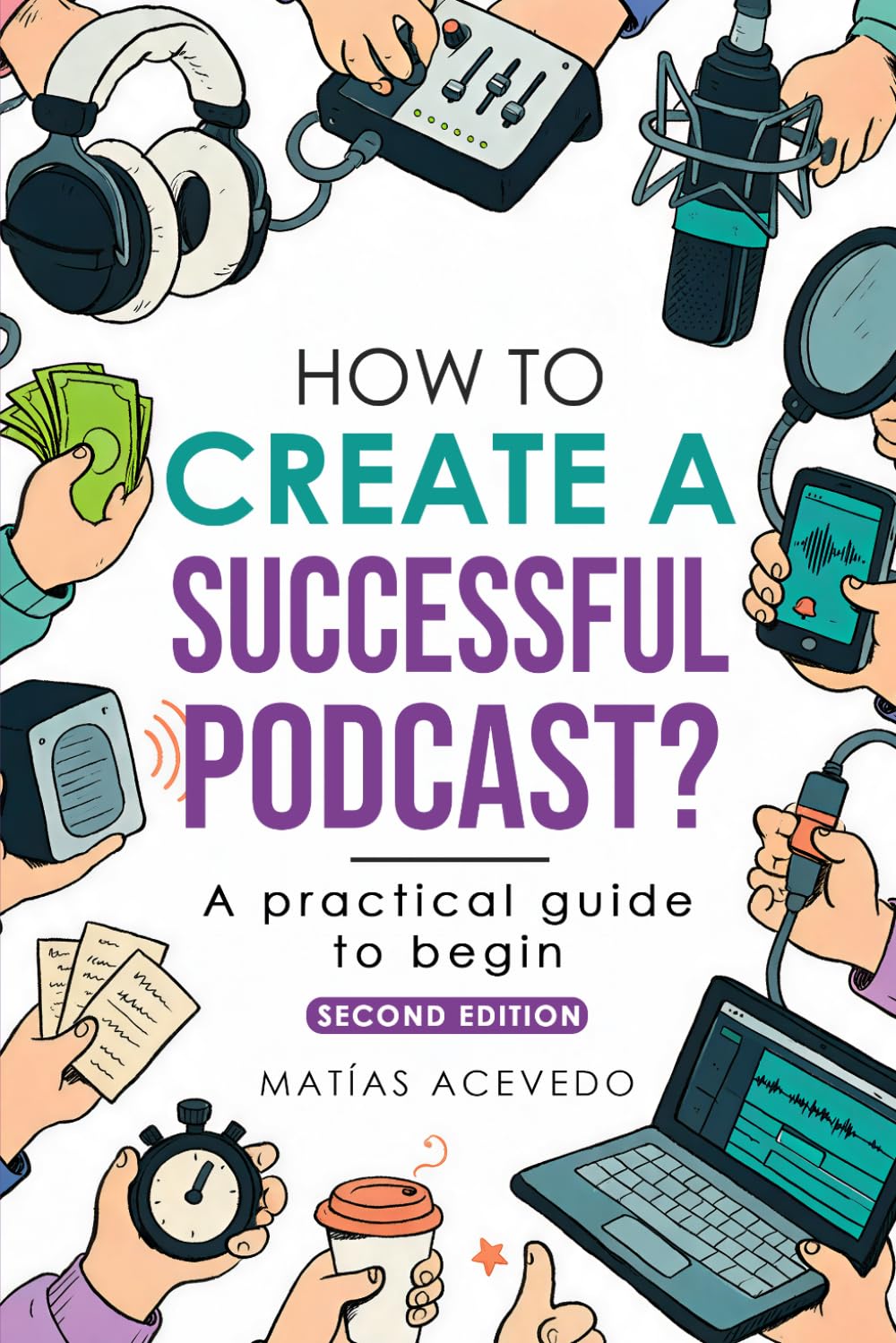 How to Create a Successful Podcast? A practical guide to begin baixar livro de graça
