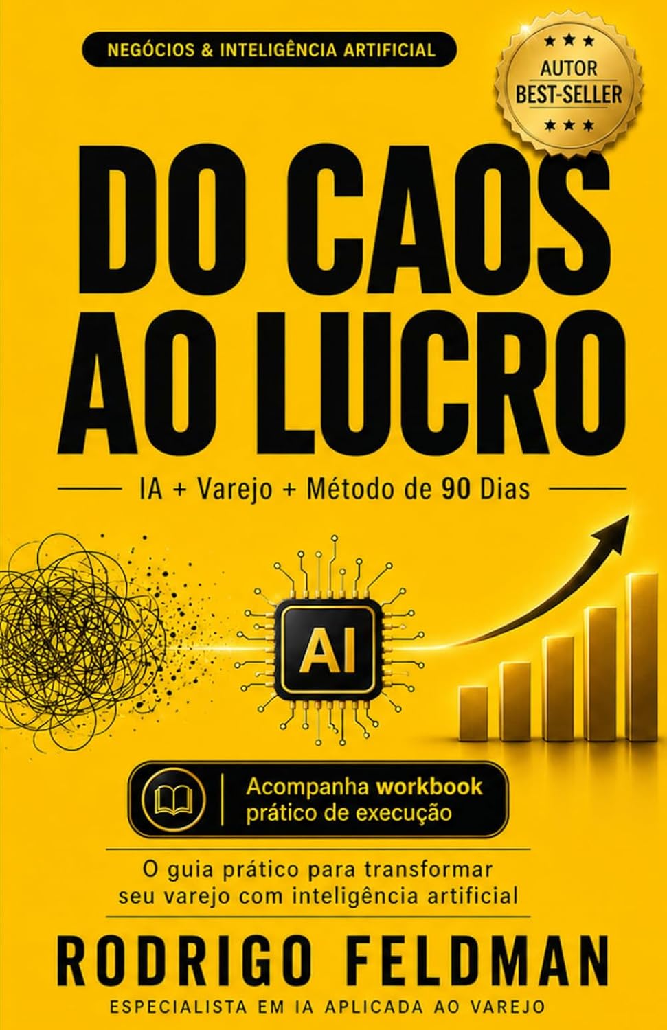 ler totalmente Caos ao Lucro: Como Transformar Seu Varejo em Uma Máquina Inteligente com IA em 90 Dias (Portuguese Edition)