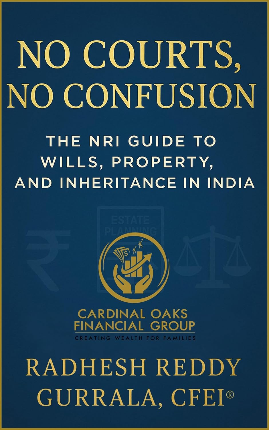 capítulo por capítulo baixar No Courts, No Confusion: The NRI Inheritance Playbook for Peace, Protection, and Legacy in India (NRI Wealth Bundle: The Complete Financial Success Series for Non Resident Indians) (English Edition)