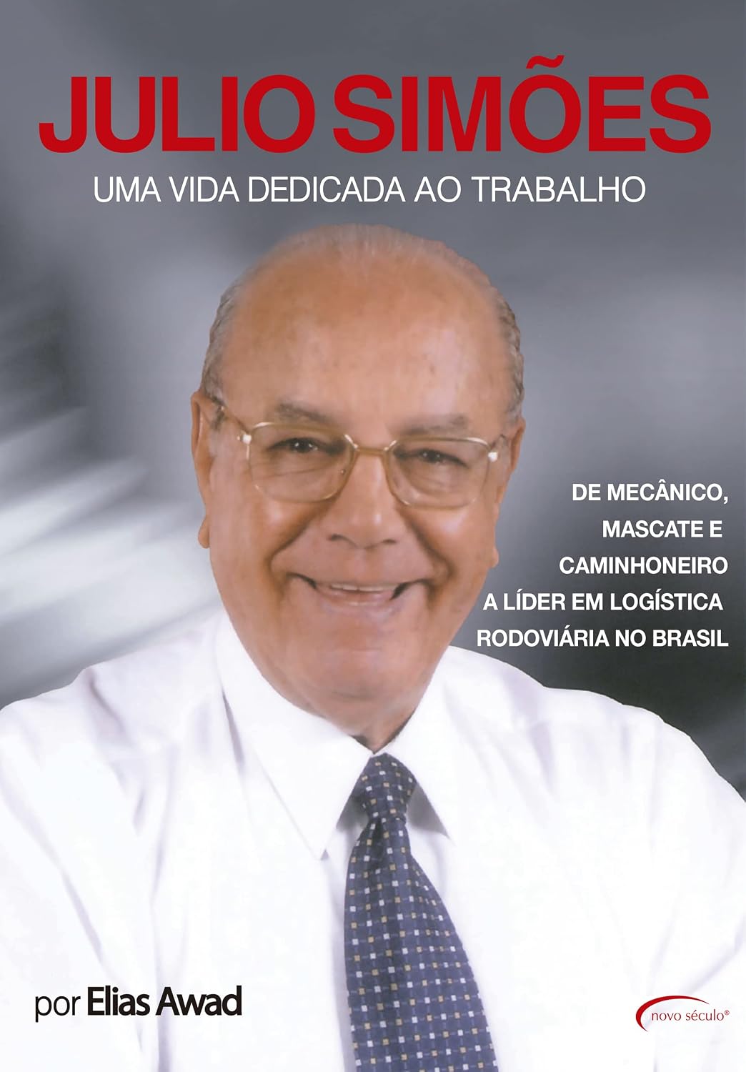 Júlio Simões - Uma vida Dedicada Ao Trabalho