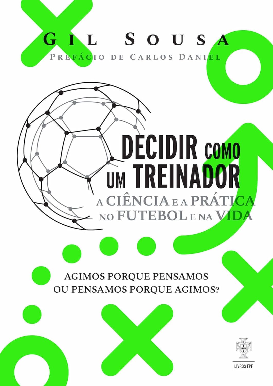 Decidir como Um Treinador