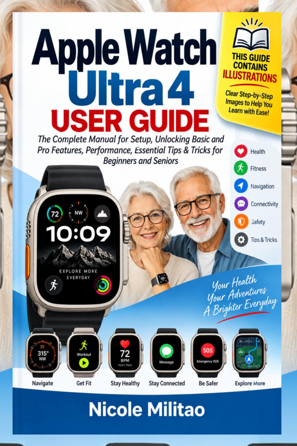 capítulo por capítulo baixar Apple Watch Ultra 4 User Guide: The Complete Manual for Setup, Unlocking Basic and Pro Features, Performance, Essential Tips & Tricks for Beginners and Seniors