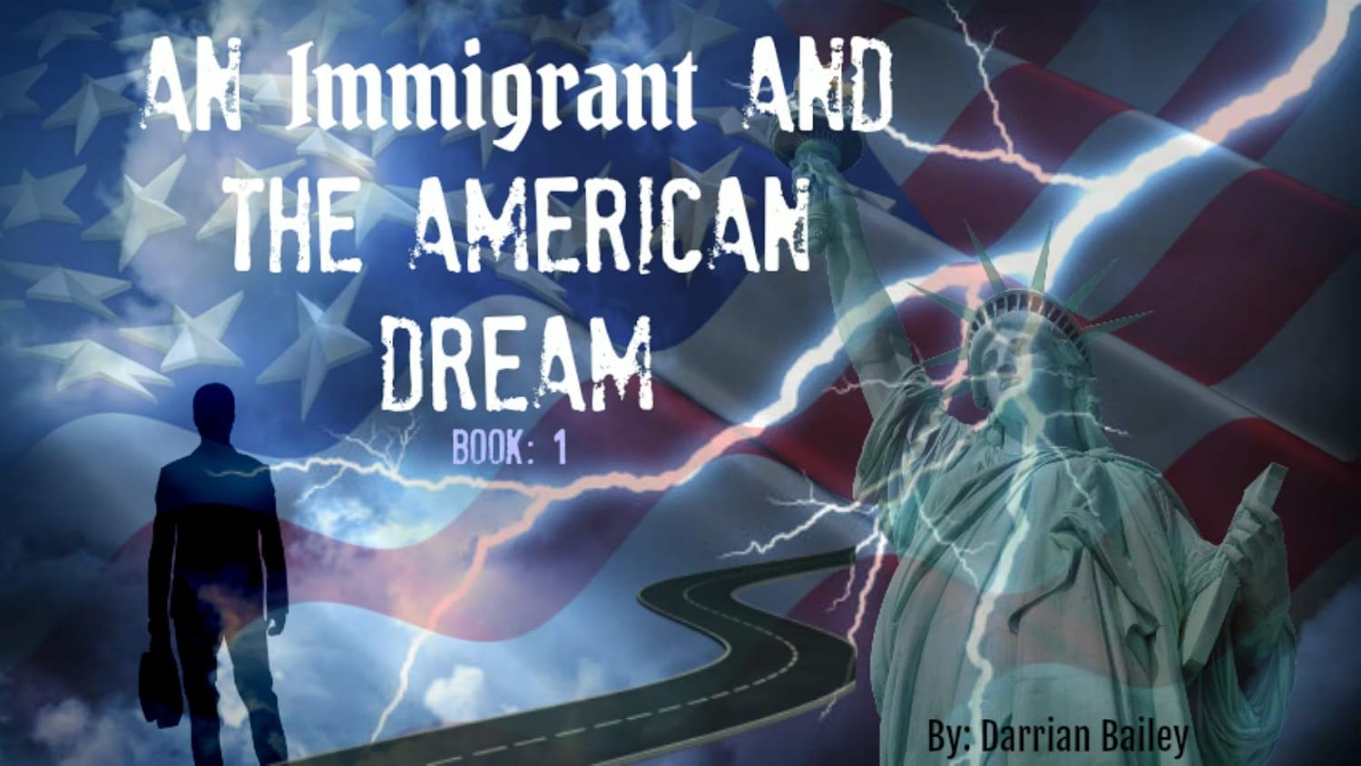 An Immigrant and the American Dream (English Edition) baixar livro de graça