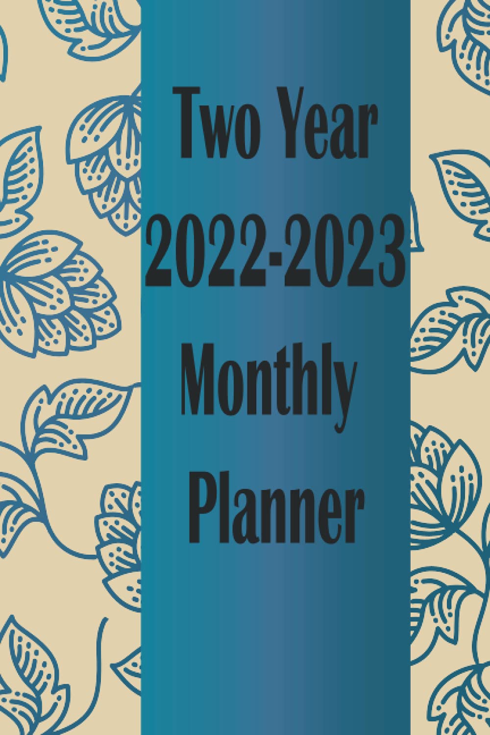 2022-2023 Monthly Planner: Tropical Leaves 2022-2023 Monthly Planner / Large 2 year Calendar Monthly Planner January 2022 Up to December 2023 (24... /For To do list and Academic Agenda Schedule baixar o livro de graça