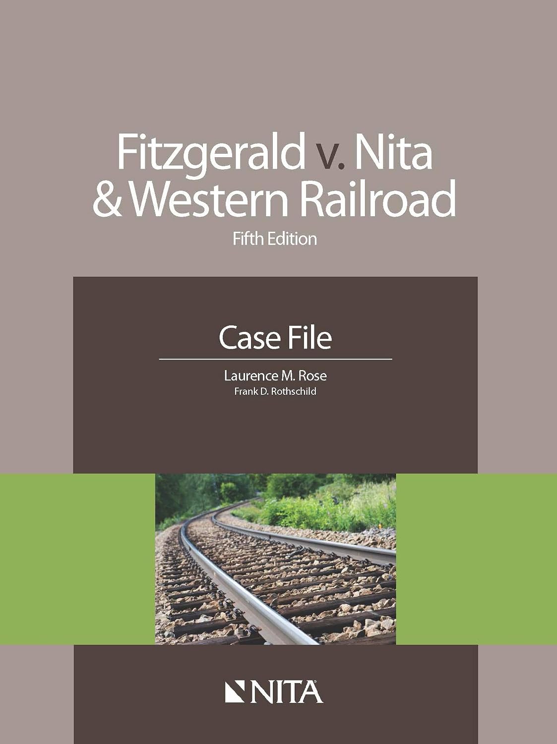 Fitzgerald v. Nita and Western Railroad: Case File (English Edition) baixar livro de graça