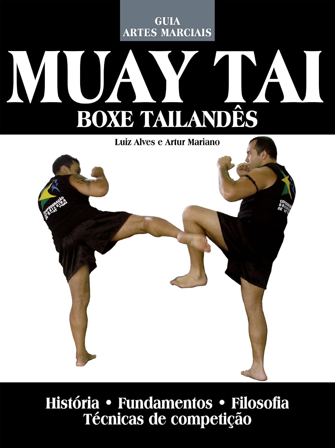 ler totalmente Muay Tai - Boxe Tailandês: Guia Artes Marciais Edição 3
