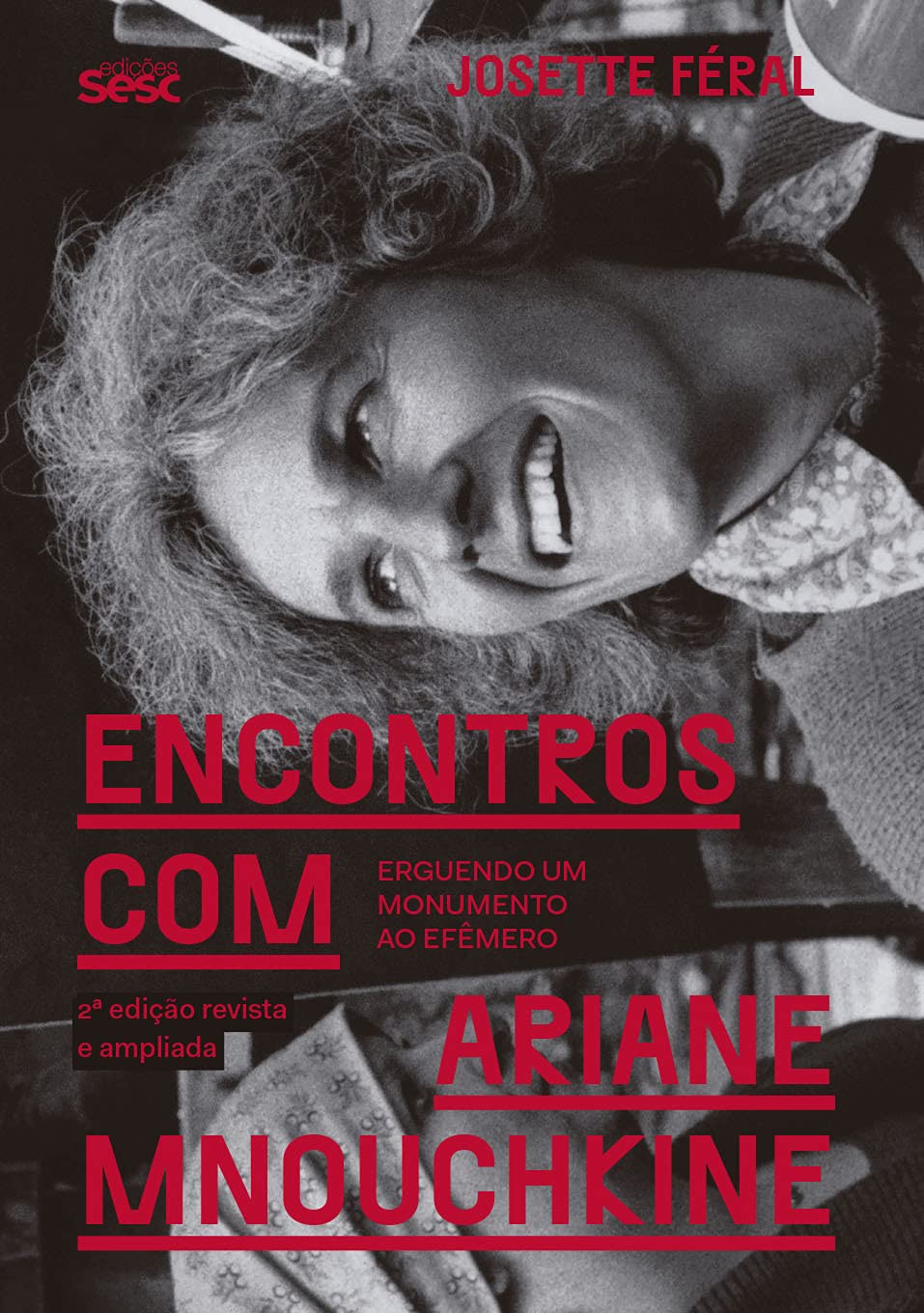 Encontros com Ariane Mnouchkine: Erguendo um monumento ao efêmero baixar livro de graça