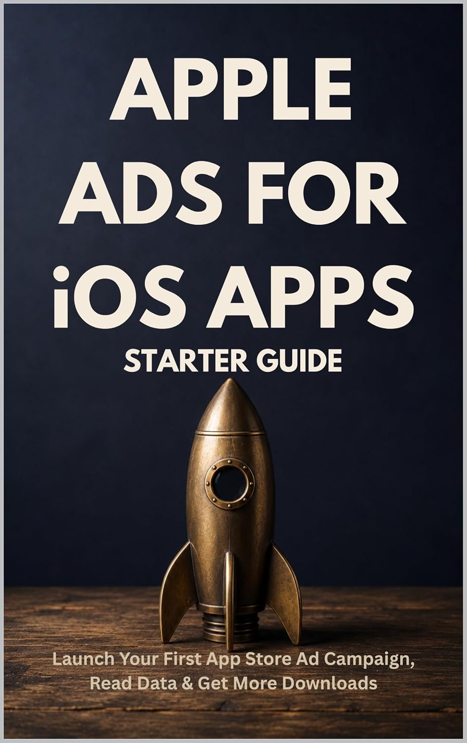 ler totalmente Apple Ads for iOS Apps — Starter Guide: The 5-Day Apple Ads Method — A Step-by-Step Beginner's Guide to Launching Your First App Store Campaign, Reading... Scale (Zero To Ads Expert) (English Edition)