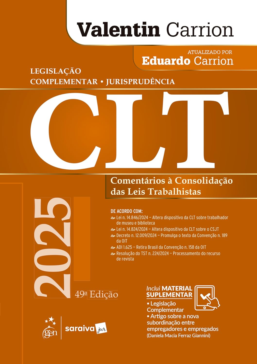 CLT-Comentários À Consolidação das Leis Trabalhistas - 49ª Edição 2025 baixar livro de graça