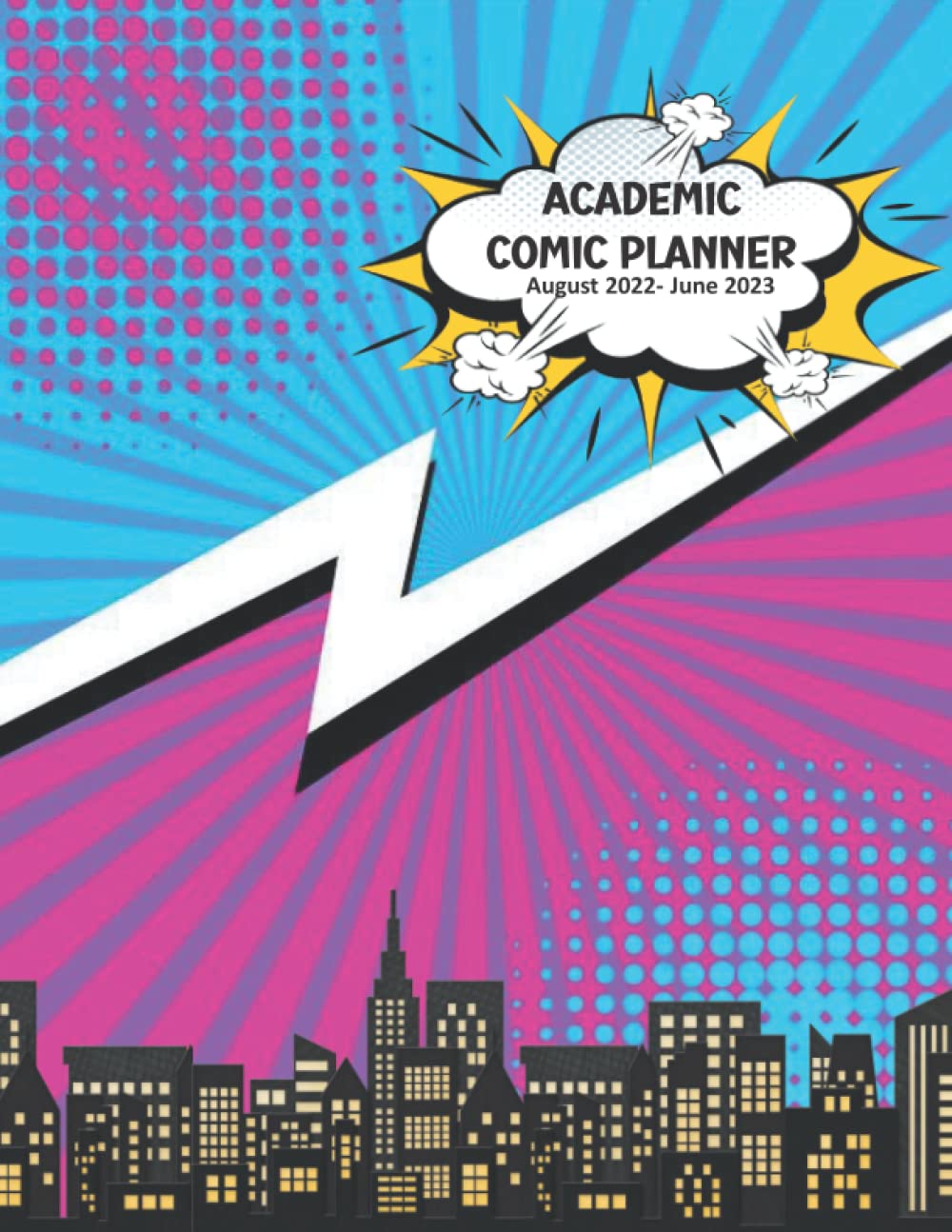 Academic Comic Planner August 2022- June 2023: Cute Comic Book Templates School Organizer for Kids baixar livro de graça