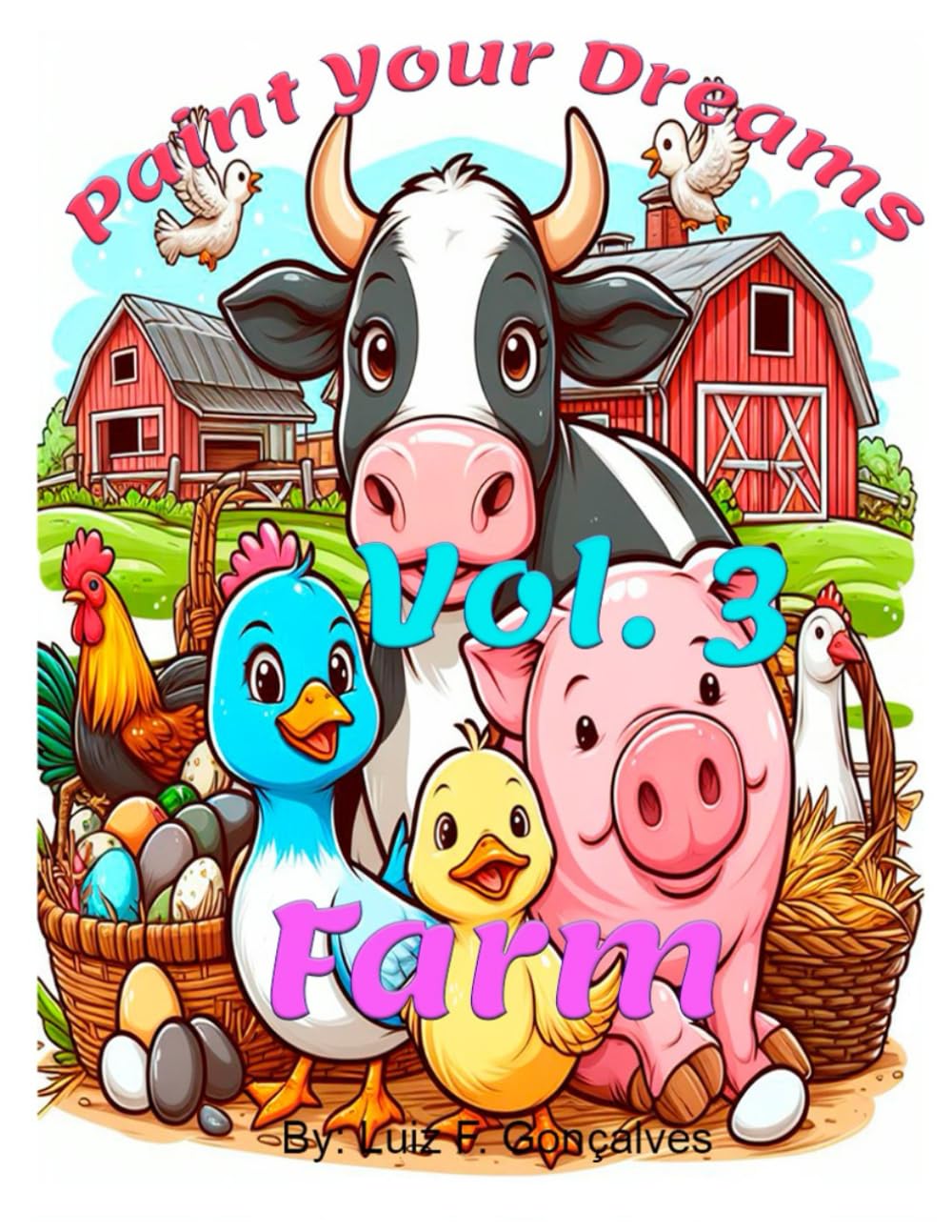 Paint your dreams Vol. 3: Farm (Portuguese Edition) baixar o livro de graça