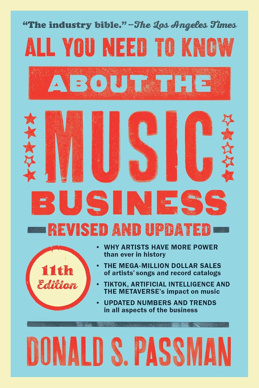 All You Need to Know about the Music Business: Eleventh Edition baixar o livro de graça