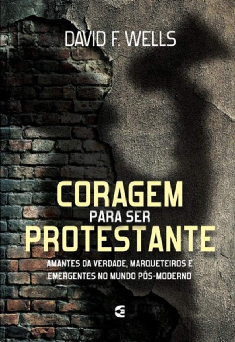 Coragem Para Ser Protestante baixar o livro de graça