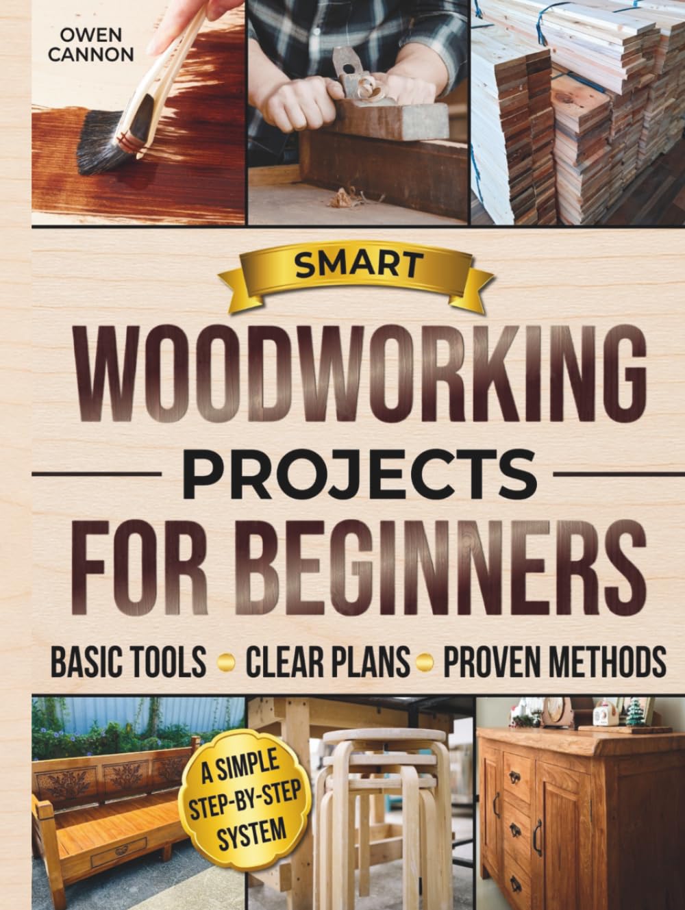 Smart Woodworking Projects for Beginners: The Complete Step-by-Step System to Build with Basic Tools, Avoid Costly Mistakes, and Create Strong, Professional-Looking Furniture baixar o livro de graça