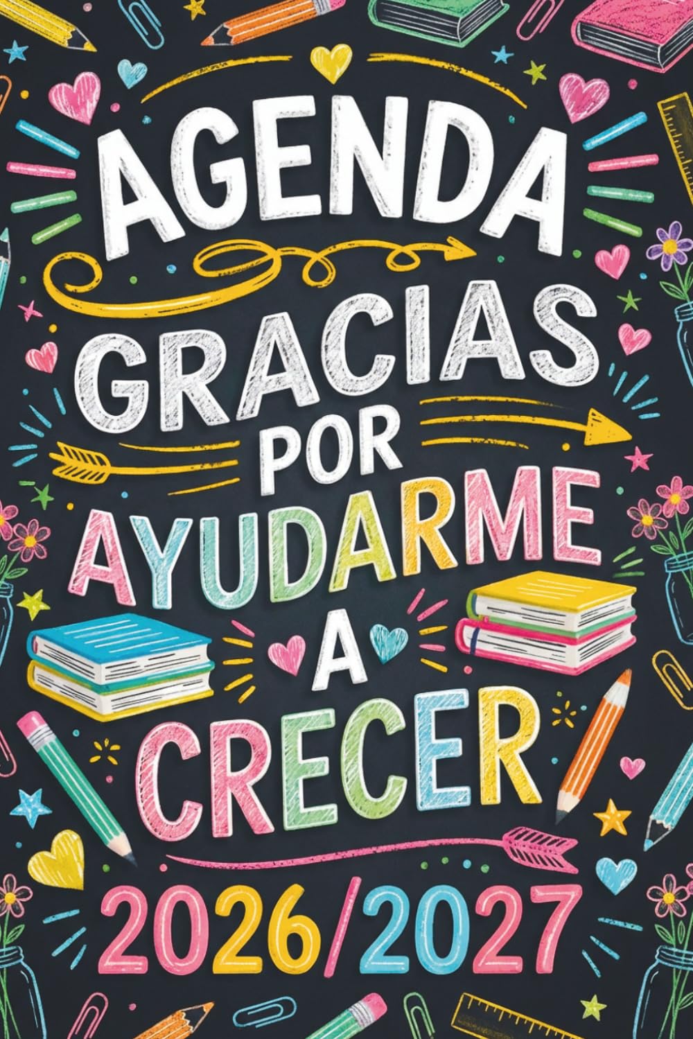 ler totalmente Gracias Por Ayudarme a Crecer: Regalos Originales Para Profesores | Elegante Agenda Profesor 2026 2027. (Spanish Edition)