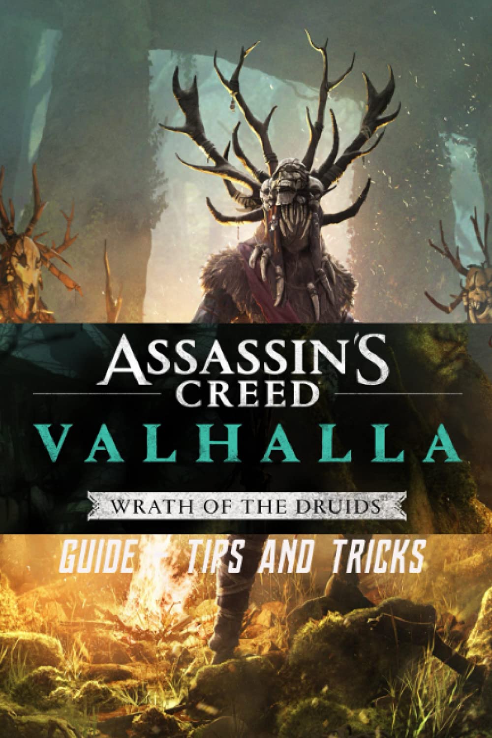 ASSASSIN’S CREED VALHALLA: WRATH OF THE DRUIDS DLC: GUIDE - TIPS AND TRICKS baixar livro de graça