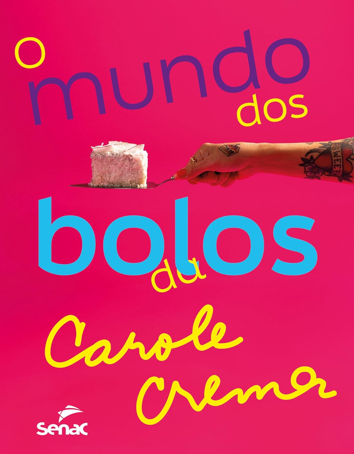 ler totalmente O mundo dos bolos da Carole Crema