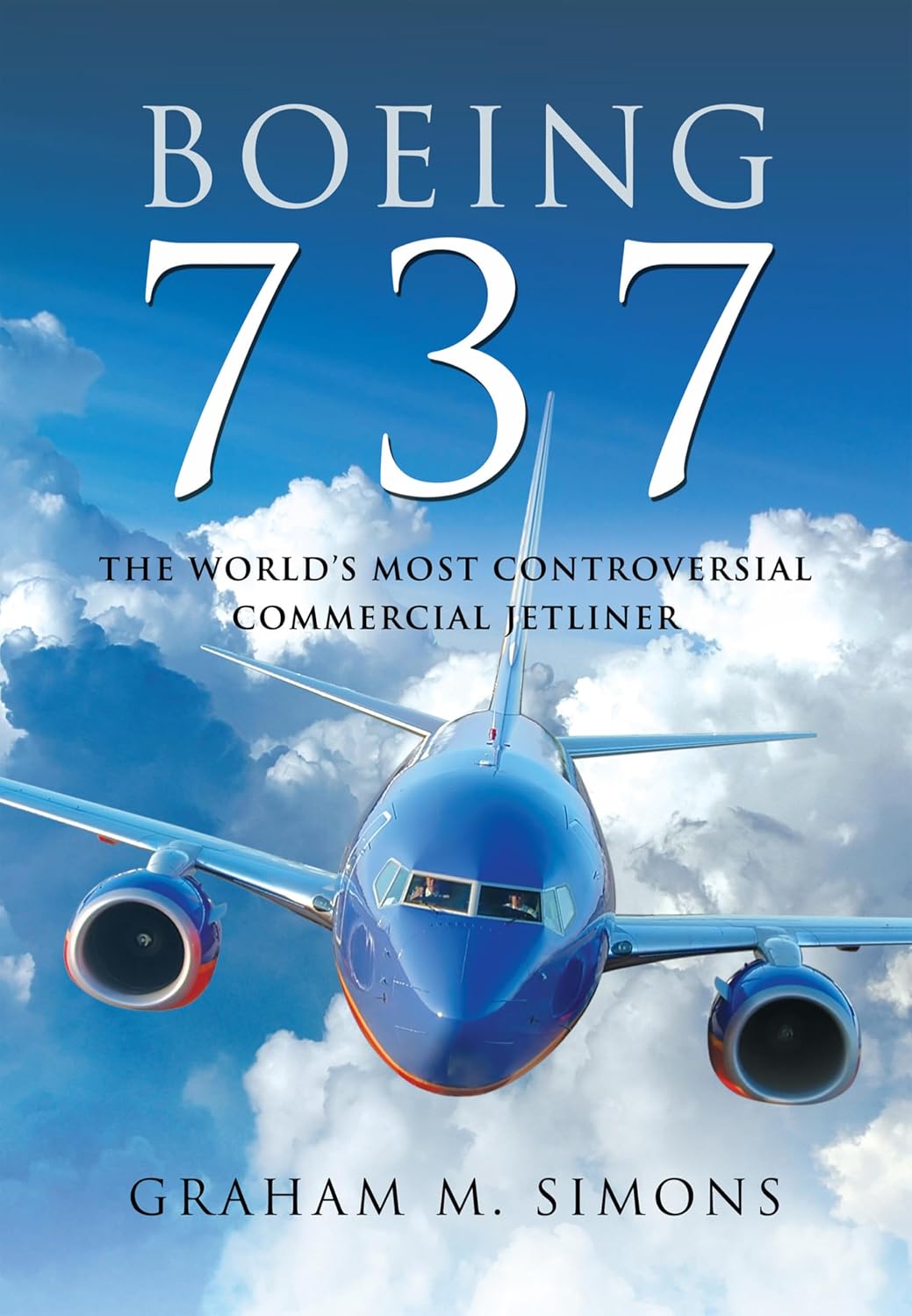 capítulo por capítulo baixar Boeing 737: The World's Most Controversial Commercial Jetliner (English Edition)