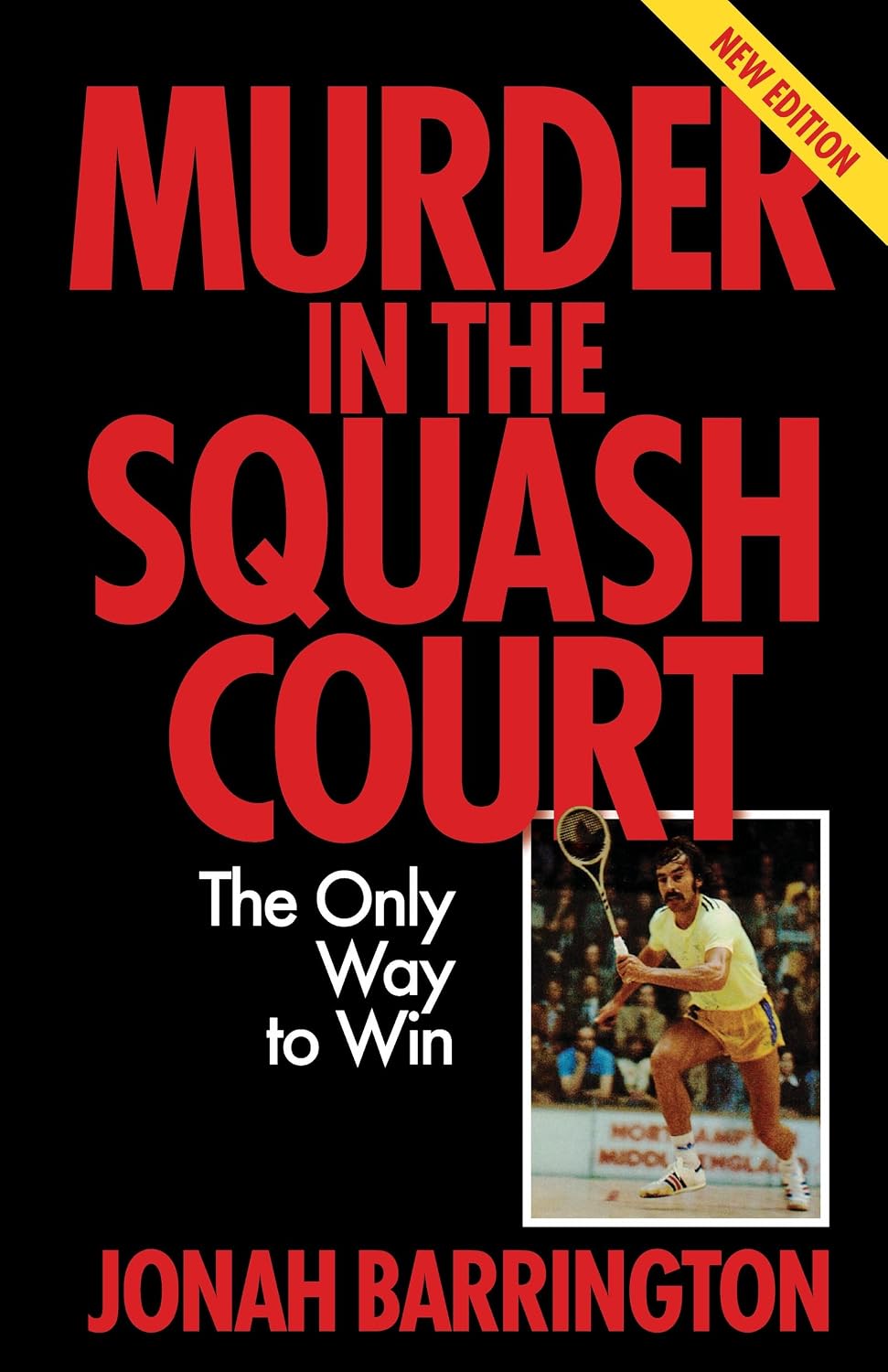 Murder in the Squash Court: The Only Way to Win (English Edition) baixar livro de graça