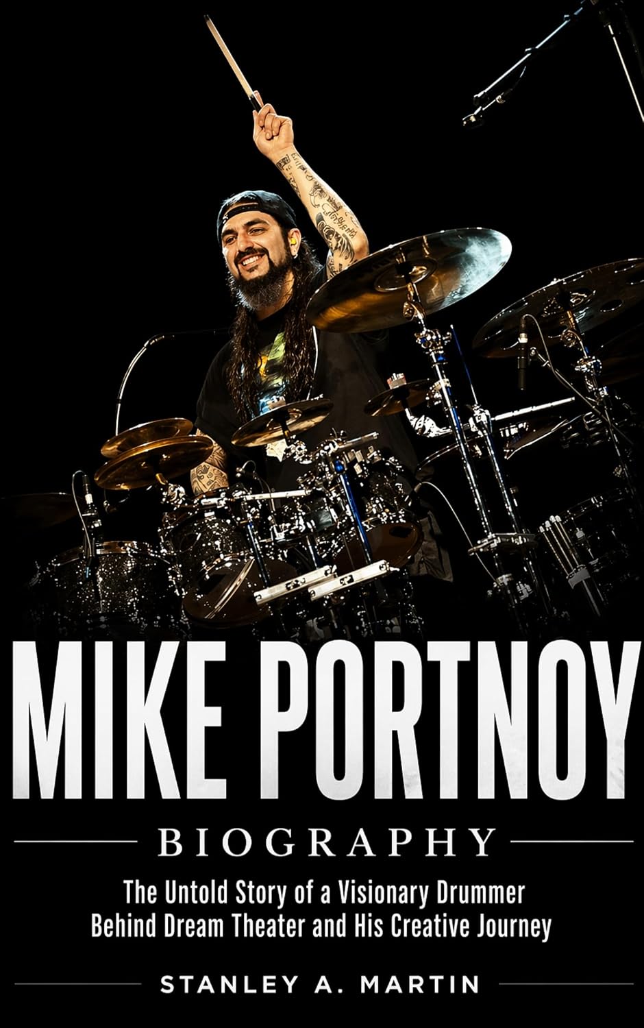capítulo por capítulo baixar Mike Portnoy Biography: The Untold Story of a Visionary Drummer Behind Dream Theater and His Creative Journey (English Edition)