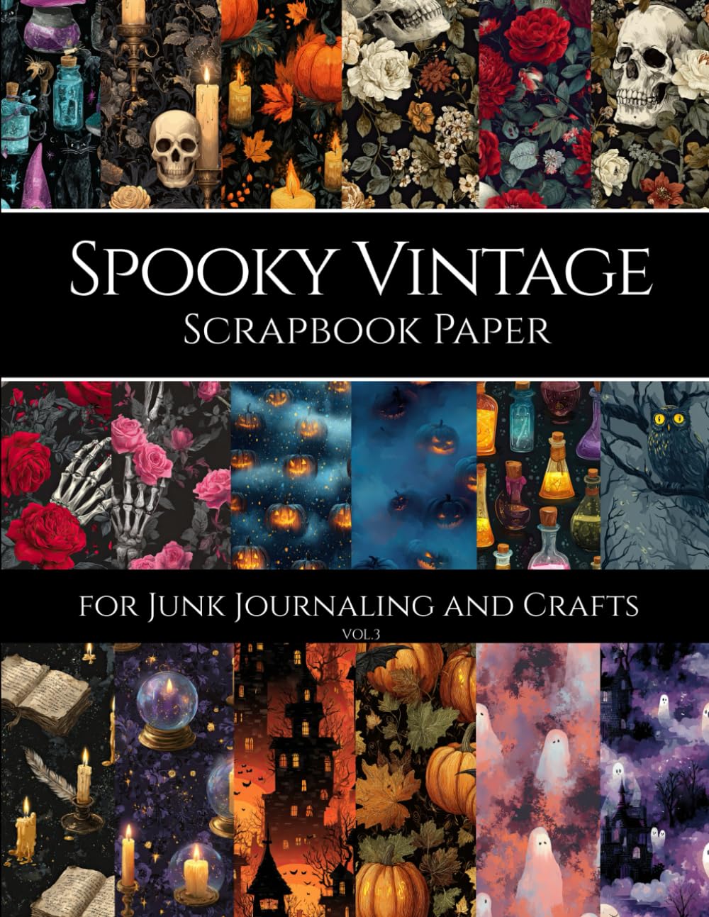 capítulo por capítulo baixar Spooky Vintage Scrapbook Paper for Junk Journaling and Crafts: 40 Gothic Halloween Patterns with Pumpkins, Skulls & Haunted Castles