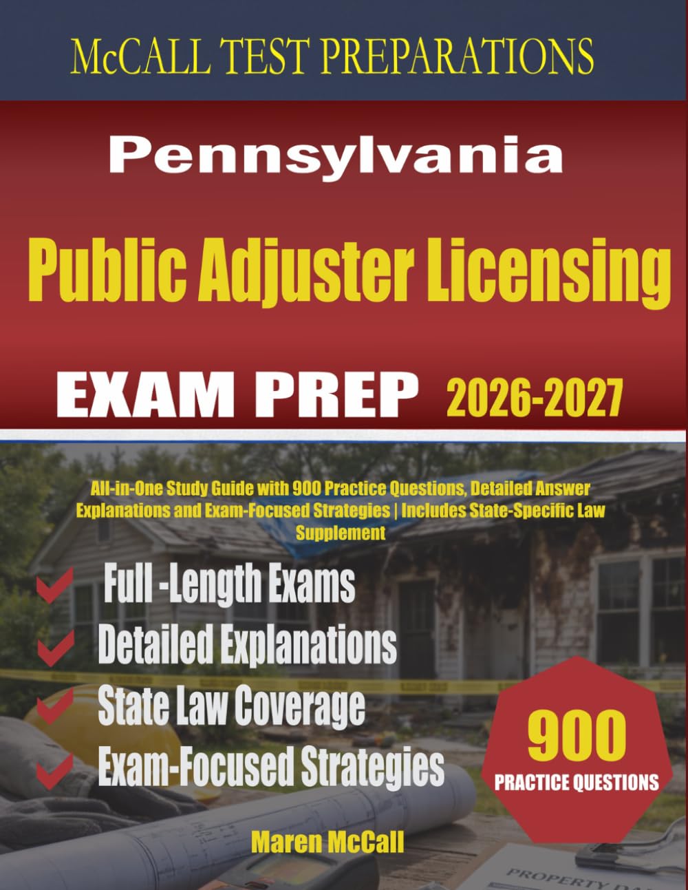 capítulo por capítulo baixar Pennsylvania Public Adjuster Licensing Exam Prep: All-in-One Study Guide with 900 Practice Questions, Detailed Answer Explanations and Exam-Focused Strategies | Includes State-Specific Law Supplement