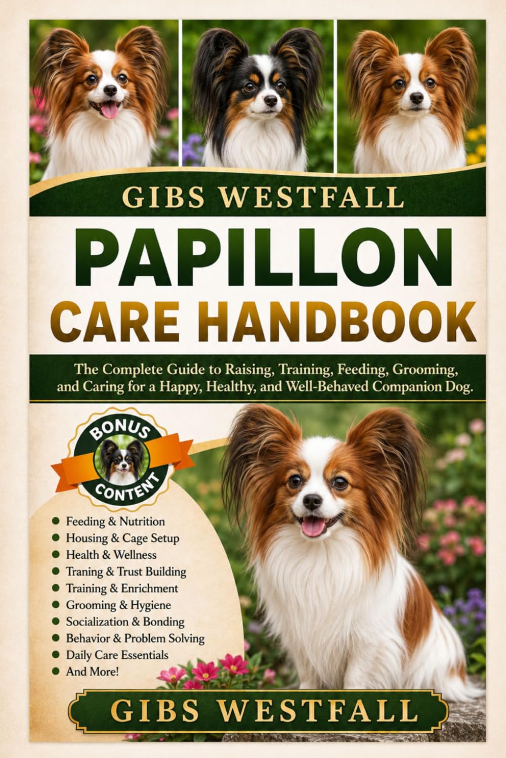 capítulo por capítulo baixar Papillon Care Handbook: The Complete Guide to Raising, Training, Feeding, Grooming, and Caring for a Happy, Healthy, and Well-Behaved Companion Dog.