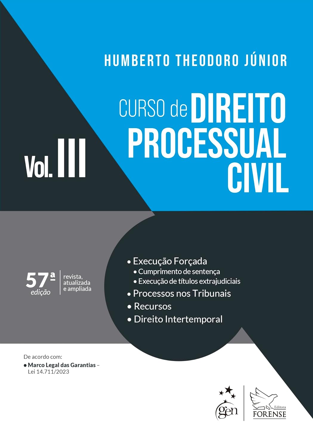 Curso de Direito Processual Civil - Vol. 3: Volume 3