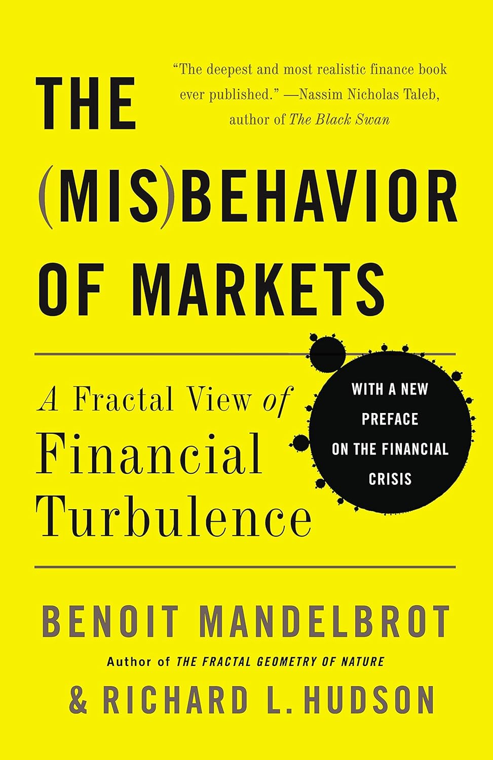The Misbehavior of Markets: A Fractal View of Financial Turbulence (English Edition) baixar o livro de graça