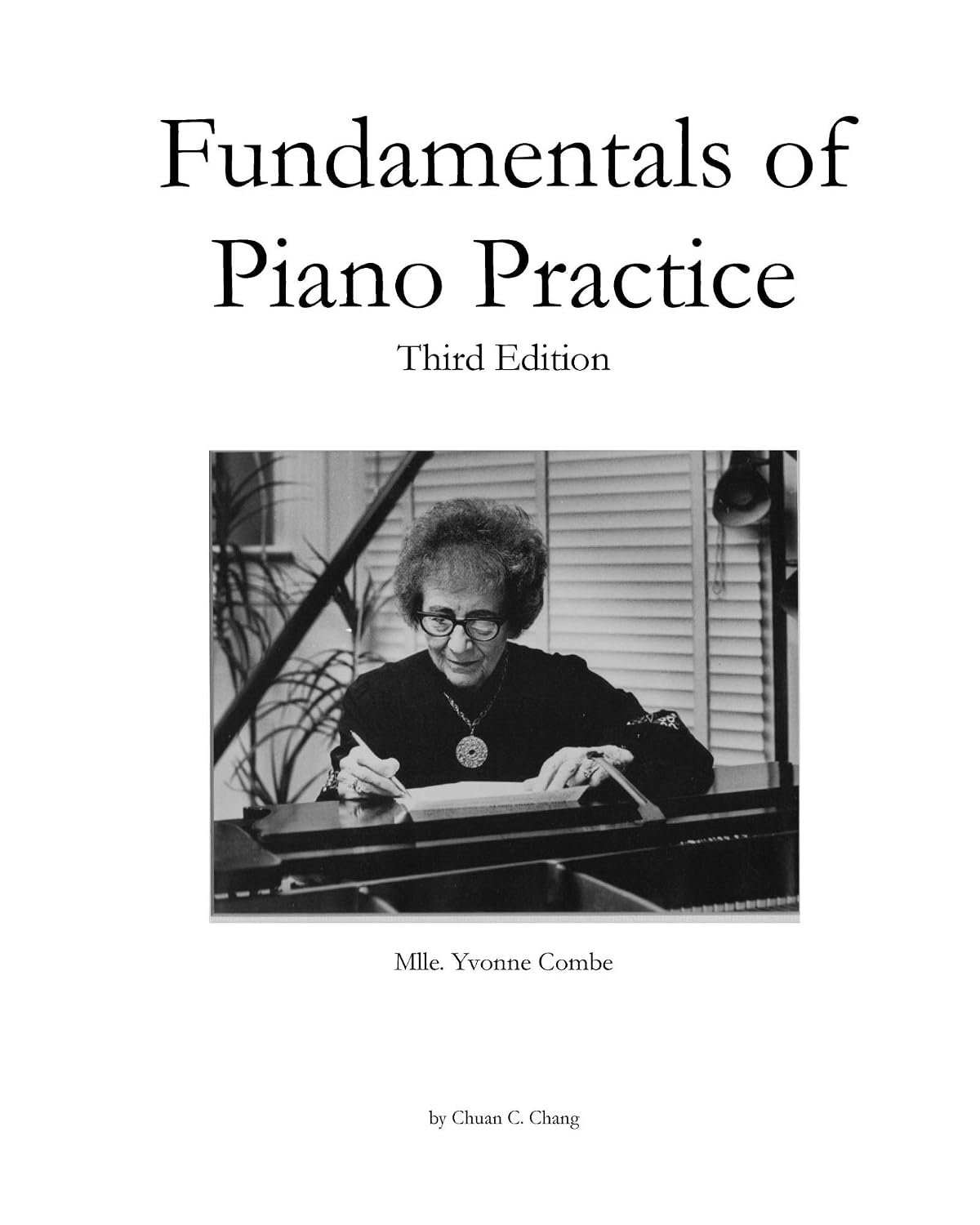ler totalmente Fundamentals of Piano Practice (English Edition)