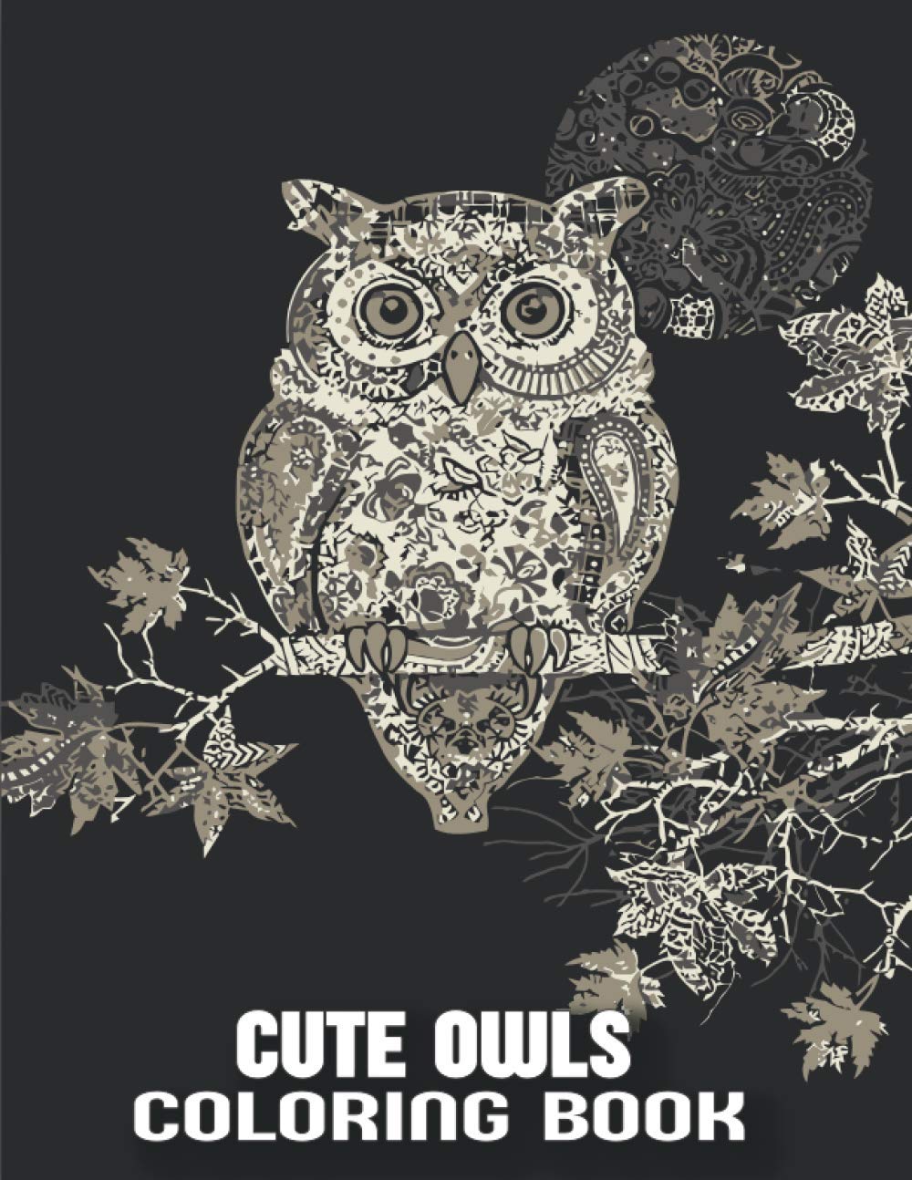 ler totalmente Cute Owls Coloring Book: An Adult Coloring Book with Stress Relieving Owl Designs for Adults Relaxation.