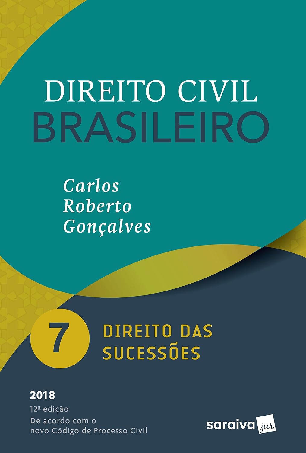 Direito Civil Brasileiro. Direito das Sucessões - Volume 7 baixar livro de graça