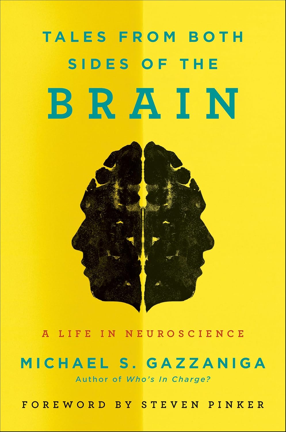 capítulo por capítulo baixar Tales from Both Sides of the Brain: A Life in Neuroscience (English Edition)