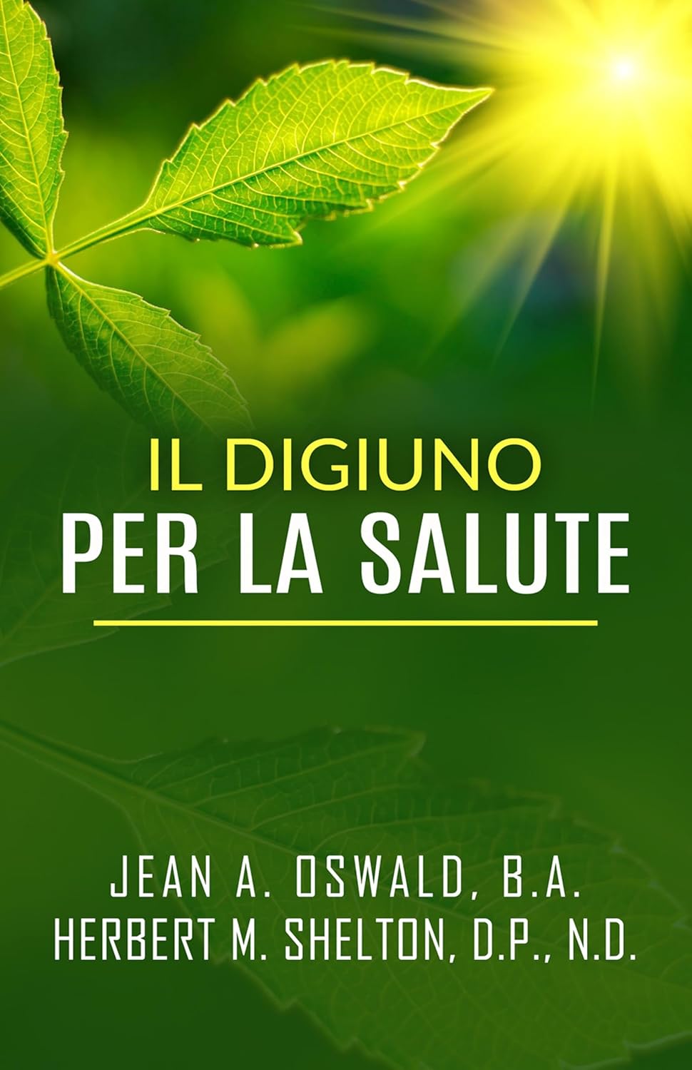 ler totalmente Il digiuno per la salute (Italian Edition)