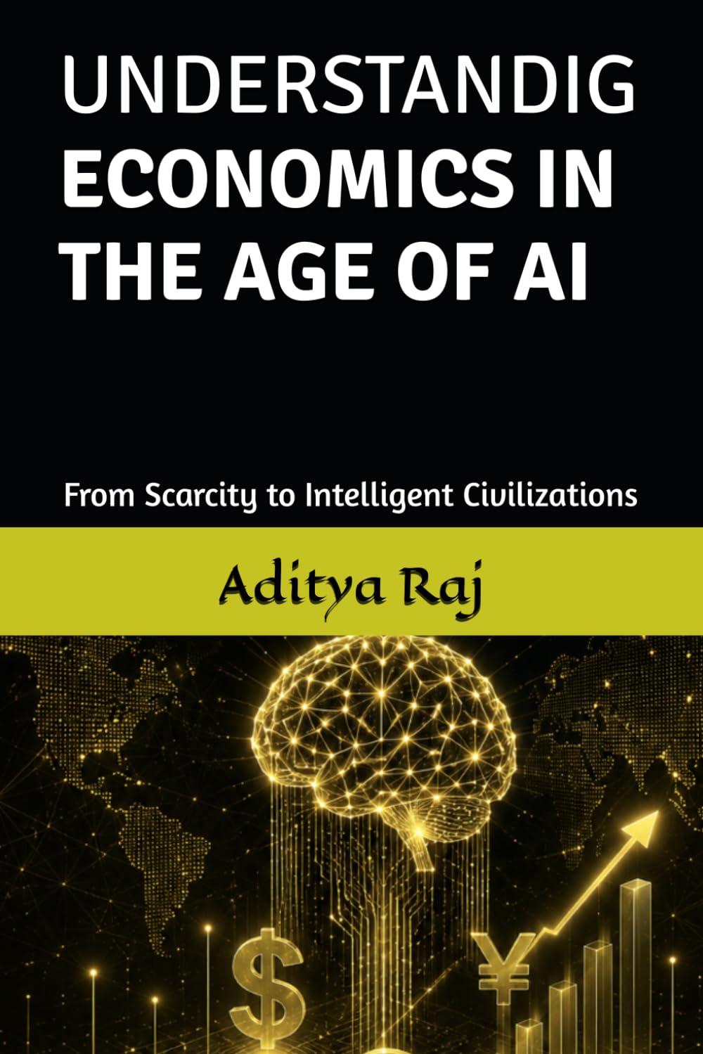 UNDERSTANDING ECONOMICS IN THE AGE OF AI: From Scarcity to Intelligent Civilizations baixar livro de graça