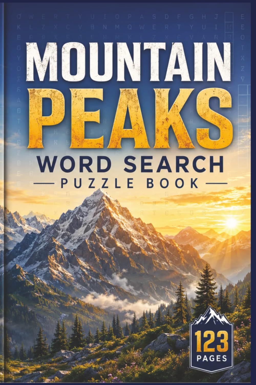 ler totalmente Mountain Peaks Word Search Puzzle Book: 60 Themed Puzzles for Nature Lovers and Outdoor Enthusiasts - Explore Global Summits with Fun Facts and Hidden... & Wildlife Relaxing Word Search Series)