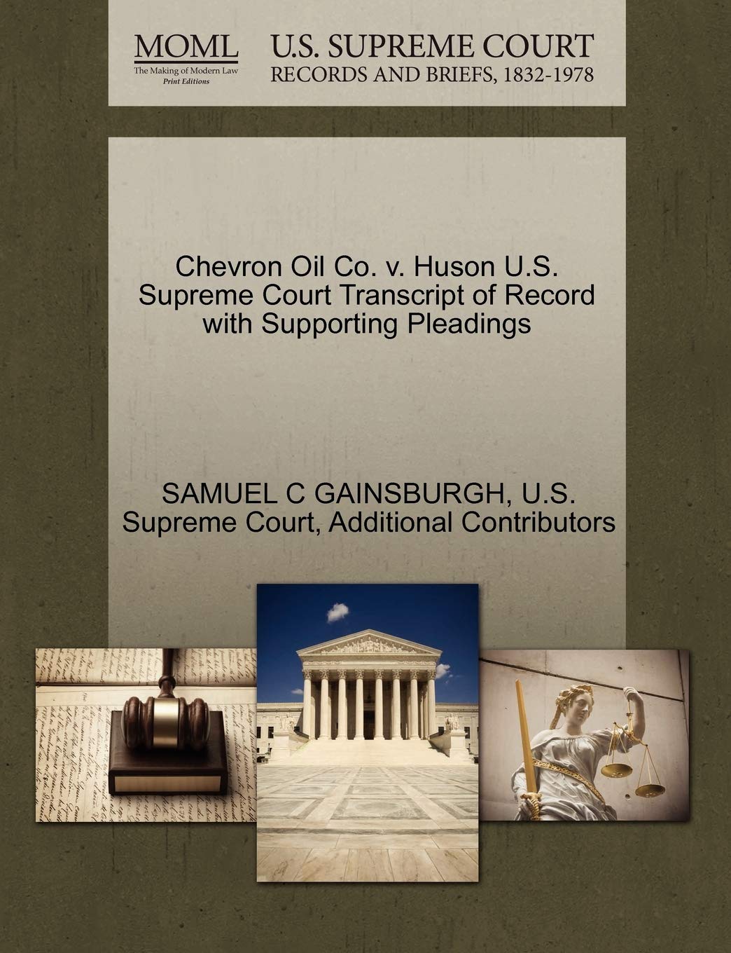 ler totalmente Chevron Oil Co. v. Huson U.S. Supreme Court Transcript of Record with Supporting Pleadings