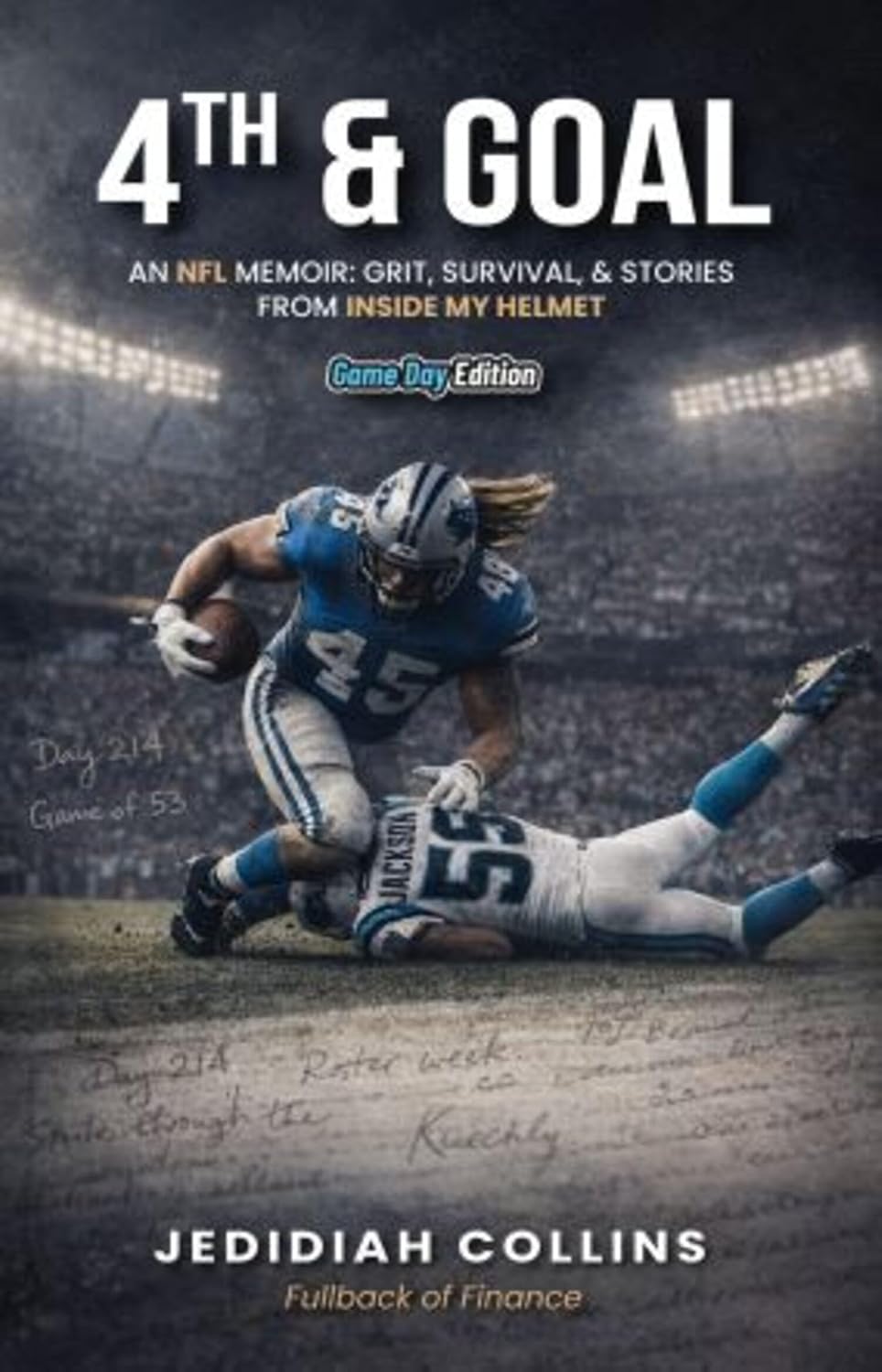 ler totalmente 4TH & GOAL Game Day Edition: An NFL Memoir: Grit, Survival, and Stories from Inside My Helmet (English Edition)