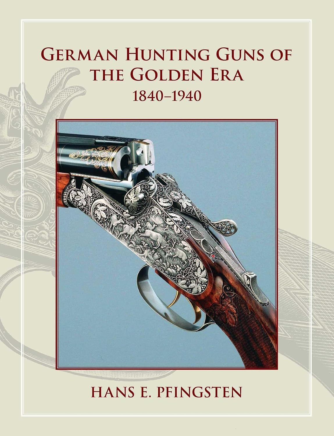 German Hunting Guns of the Golden Era: 1840-1940