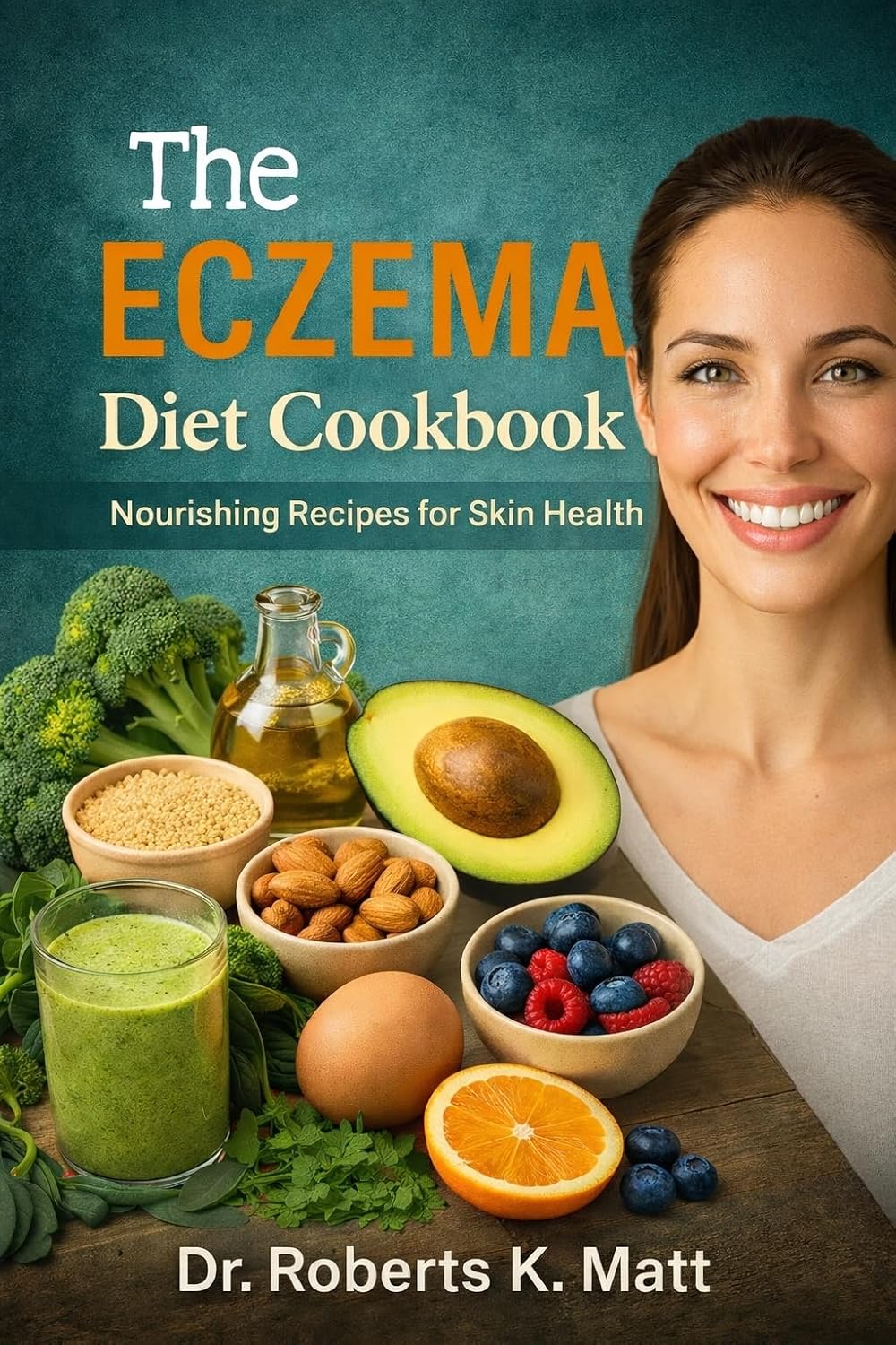 The Eczema Diet Cookbook: Nourishing Recipes For Skin Health (English Edition) baixar livro de graça