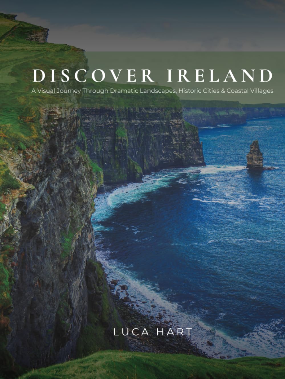 capítulo por capítulo baixar DISCOVER IRELAND: A Visual Journey Through Dramatic Landscapes, Historic Cities & Coastal Villages