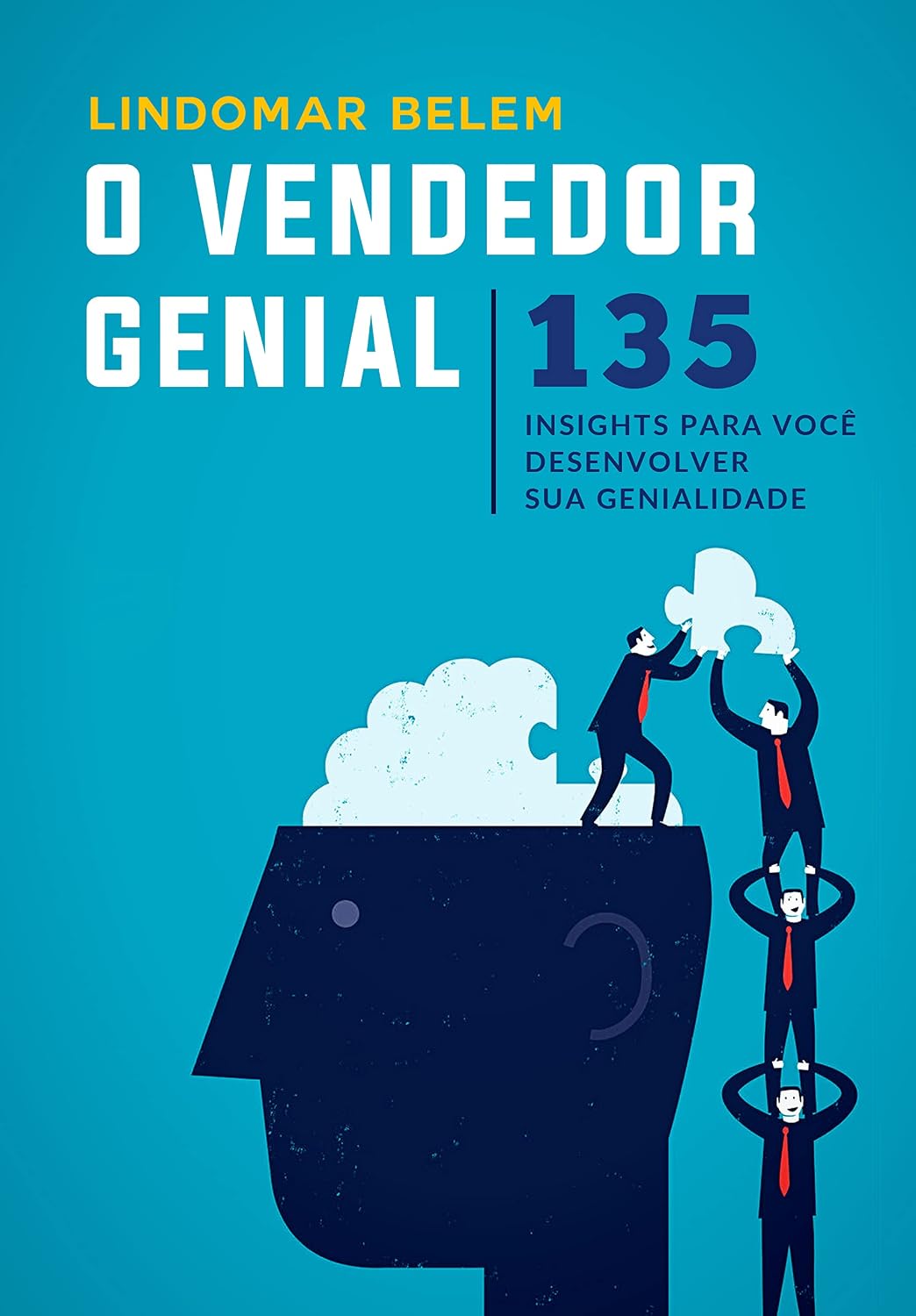 ler totalmente O Vendedor Genial: 121 Insights para você vender todos os dias