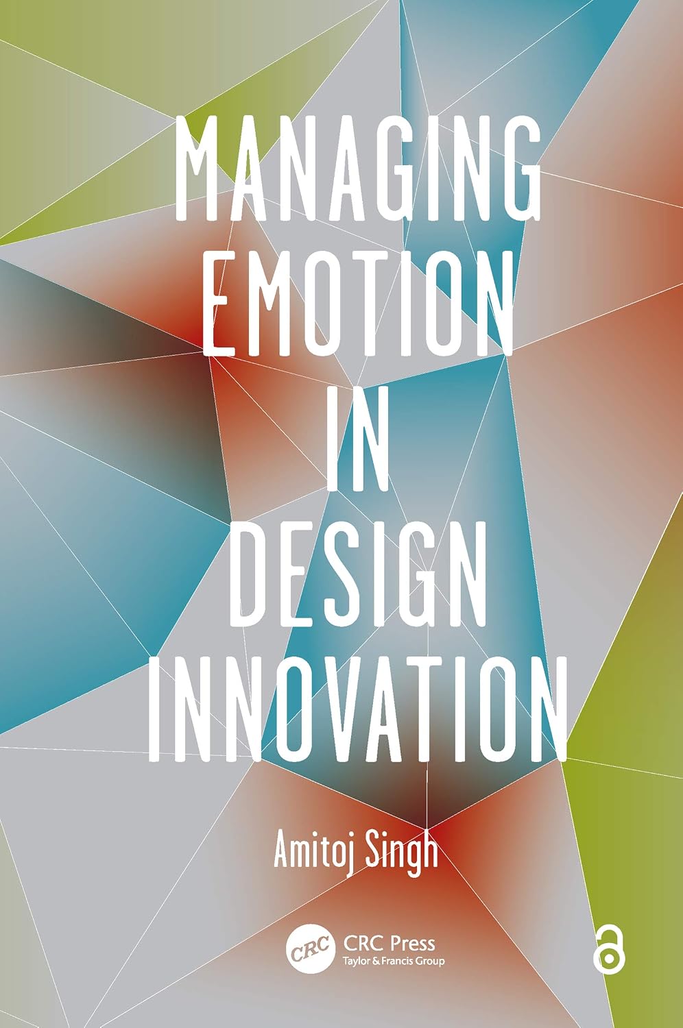 ler totalmente Managing Emotion in Design Innovation (English Edition)