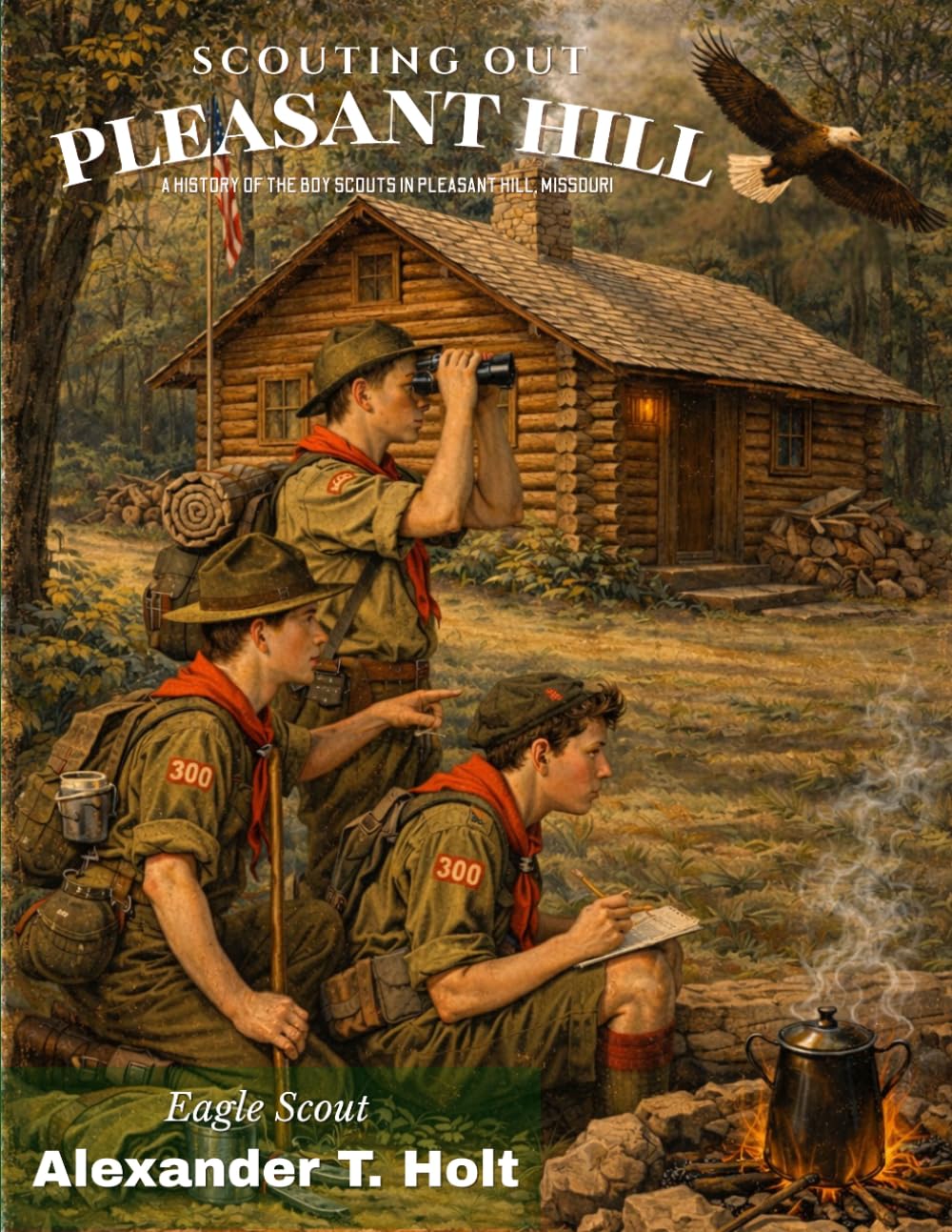 ler totalmente Scouting Out Pleasant Hill Vol. I: Foundations (Scouting Out The Heart of America)