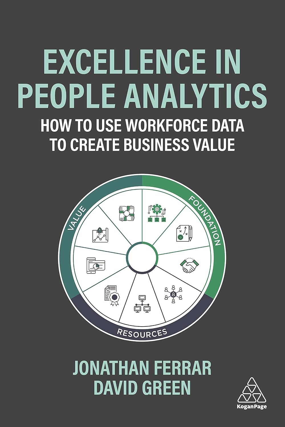 Excellence in People Analytics: How to Use Workforce Data to Create Business Value baixar livro de graça